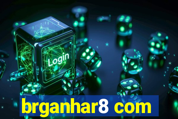brganhar8 com
